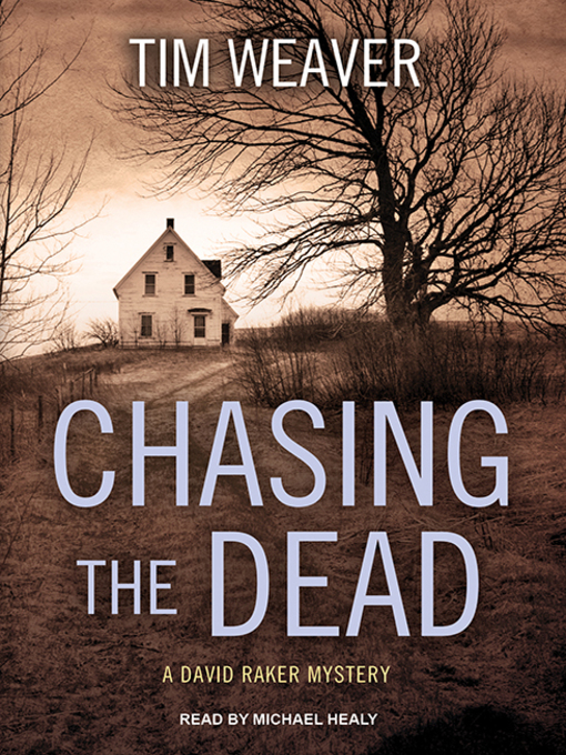 Title details for Chasing the Dead by Tim Weaver - Available